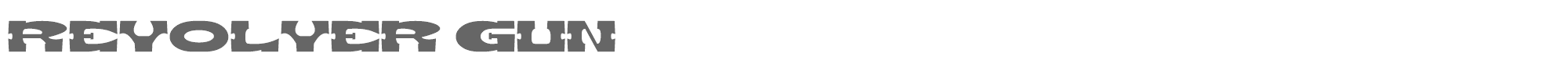 Sample characters Revolver Gun Font